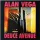 Alan Vega - Deuce Avenue